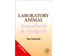 KNYGA Paul Flecknell Laboratory Animal Anaesthesia and Analgesia