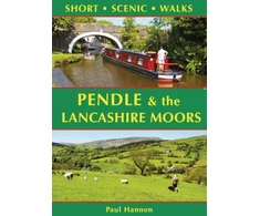 KNYGA Paul Hannon Pendle &amp; the Lancashire Moors: Short Scenic Walks