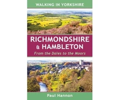 KNYGA Paul Hannon Walking in Yorkshire: Richmondshire &amp; Hambleton