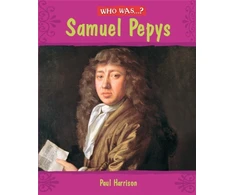 KNYGA Paul Harrison Who Was: Samuel Pepys?