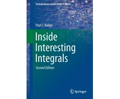 KNYGA Paul J Nahin Inside Interesting Integrals