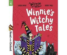 KNYGA Paul Korky Read with Oxford: Stage 4: Winnie and Wilbur: Winnie's Witchy Tales