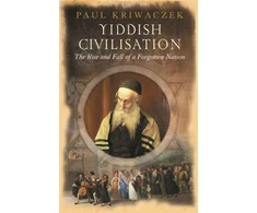 KNYGA Paul Kriwaczek Yiddish Civilisation