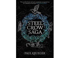 KNYGA Paul Krueger Steel Crow Saga
