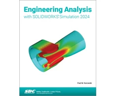 KNYGA Paul Kurowski Engineering Analysis with SOLIDWORKS Simulation 2024