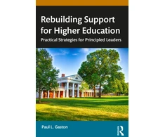 KNYGA Paul L Gaston Rebuilding Support for Higher Education