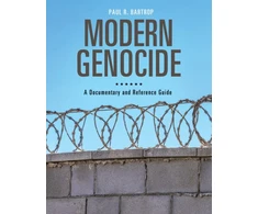 KNYGA Paul R Bartrop Modern Genocide