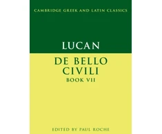 KNYGA Paul Roche Lucan: De Bello Ciuili Book VII