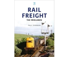 KNYGA Paul Shannon Rail Freight: The Midlands