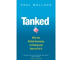 KNYGA Paul Wallace Tanked, Why the British Economy is Failing and How to Fix It