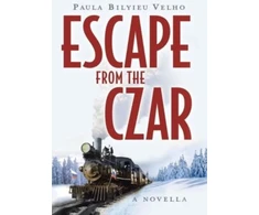 KNYGA Paula Bilyieu Velho Escape from the Czar