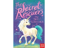 KNYGA Paula Harrison Secret Rescuers: The Sky Unicorn
