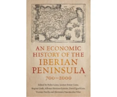 KNYGA Pedro Lains Economic History of the Iberian Peninsula, 700–2000