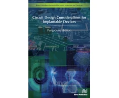 KNYGA Peng Cong Circuit Design Considerations for Implantable Devices