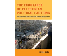 KNYGA Perla Issa Endurance of Palestinian Political Factions