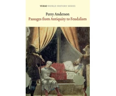 KNYGA Perry Anderson Passages from Antiquity to Feudalism