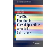 KNYGA Peter Collas Dirac Equation in Curved Spacetime