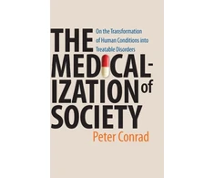 KNYGA Peter Conrad Medicalization of Society