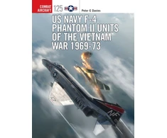 KNYGA Peter E Davies US Navy F-4 Phantom II Units of the Vietnam War 1969-73