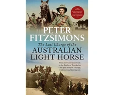 KNYGA Peter Fitzsimons Last Charge of the Australian Light Horse
