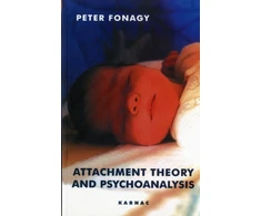 KNYGA Peter Fonagy Attachment Theory and Psychoanalysis