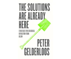 KNYGA Peter Gelderloos The Solutions are Already Here