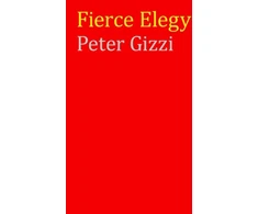 KNYGA Peter Gizzi Fierce Elegy