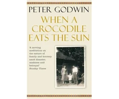 KNYGA Peter Godwin When A Crocodile Eats the Sun