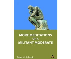 KNYGA Peter H Schuck More Meditations of a Militant Moderate