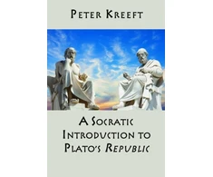KNYGA Peter Kreeft Socratic Introduction to Plato`s Republic