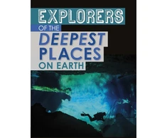 KNYGA Peter Mavrikis Explorers of the Deepest Places on Earth