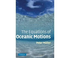 KNYGA Peter Muller Equations of Oceanic Motions