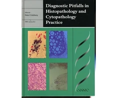 KNYGA Peter P Anthony Diagnostic Pitfalls in Histopathology and Cytopathology Practice