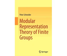 KNYGA Peter Schneider Modular Representation Theory of Finite Groups