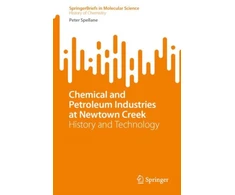 KNYGA Peter Spellane Chemical and Petroleum Industries at Newtown Creek