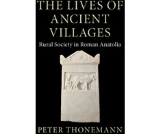 KNYGA Peter Thonemann Lives of Ancient Villages