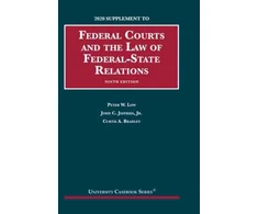 KNYGA Peter W Low Federal Courts and the Law of Federal-State Relations, 2020 Supplement