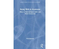 KNYGA Petra M Boynton Being Well in Academia