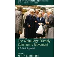 KNYGA Philip B Stafford Global Age-Friendly Community Movement