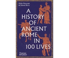 KNYGA Philip Matyszak History of Ancient Rome in 100 Lives