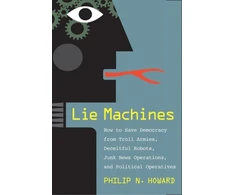 KNYGA Philip N Howard Lie Machines