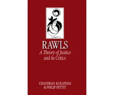 KNYGA Philip Pettit Rawls 'A Theory of Justice' and Its Critics