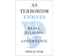 KNYGA Philip Seib As Terrorism Evolves