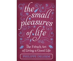 KNYGA Philippe Delerm Small Pleasures Of Life