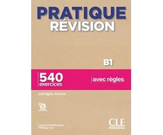 KNYGA Philippe Liria Pratique Revision - Niveau B1 - Livre + Corriges + Audio telechargeable