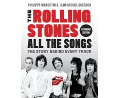 KNYGA Philippe Margotin The Rolling Stones All the Songs Expanded Edition