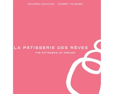 KNYGA Phillippe Conticini Patisserie des Reves