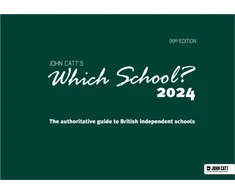 KNYGA Phoebe Whybray Which School? 2024: The authoritative guide to British independent schools