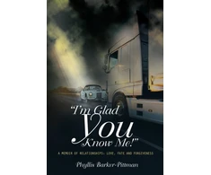KNYGA Phyllis Barker Pittman "I'm Glad You Know Me!" A Memoir of Relationships