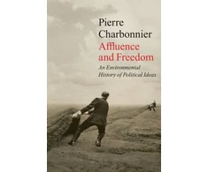 KNYGA Pierre Charbonnier Affluence and Freedom